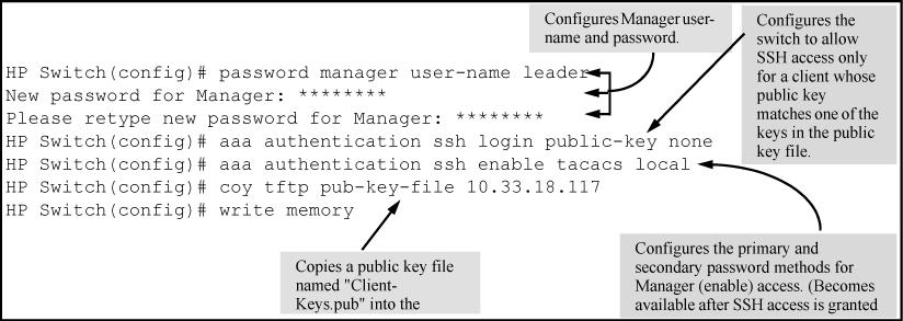 copy tftp pub-key-file <ipv4-address ipv6-address> <filename> Copies a public-key file into the switch.