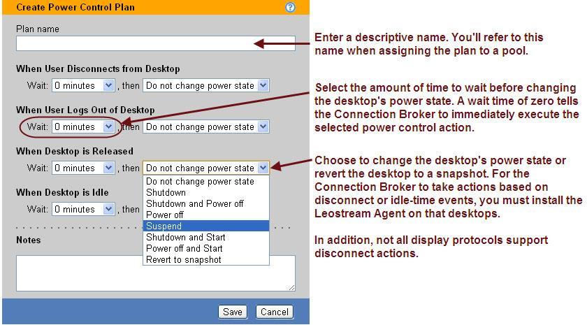 Using Leostream with the VMware View Direct-Connection Plug-in Release Plans 2. Enter a unique name for the plan in the Plan name edit field. 3. For each of the remaining sections: a.