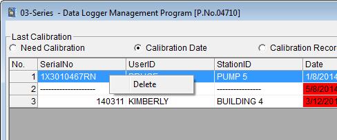 Deleting Last Calibration Data To delete an instrument and its calibration or bump test data from the Last Calibration Window: 1.