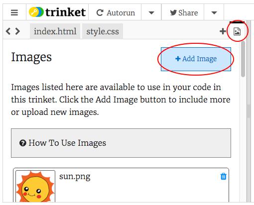 Save Your Project Step 5: Uploading images If you have a Trinket account, you can also upload your own images to your webpage!