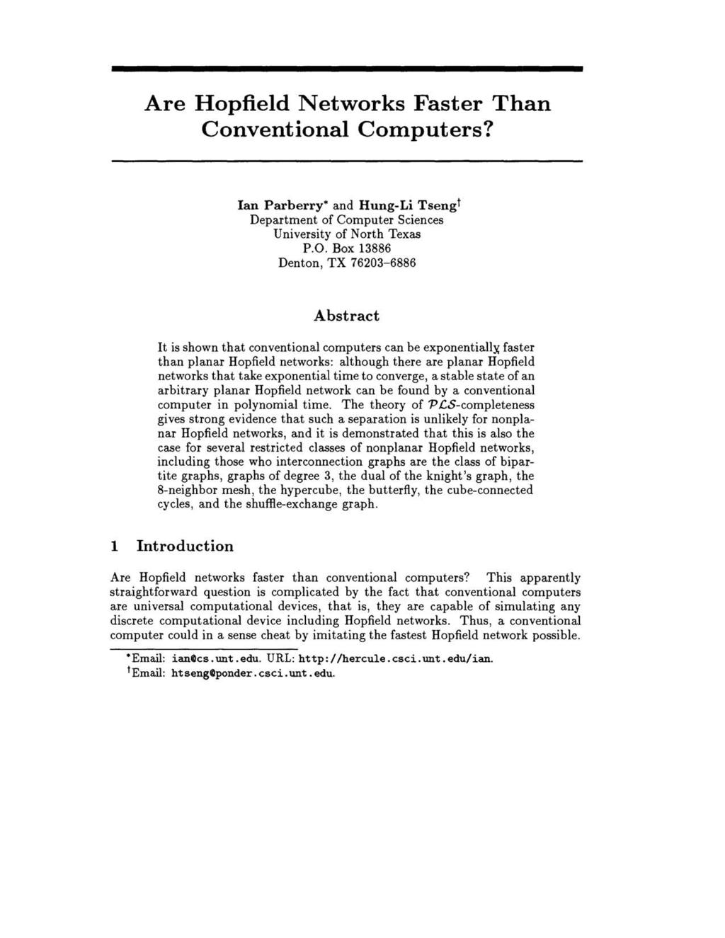 Are Hopfield Networks Faster Than Conventional Computers? Ian Parberry* and Hung-Li Tsengt Department of Computer Sciences University of North Texas P.O.