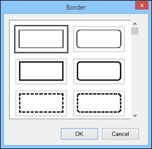 Adding Borders in Label Editor You can select from a variety of borders for your labels and ribbons. 1. Enter the text for your label. 2. Click the Border icon. You see this window: 3.