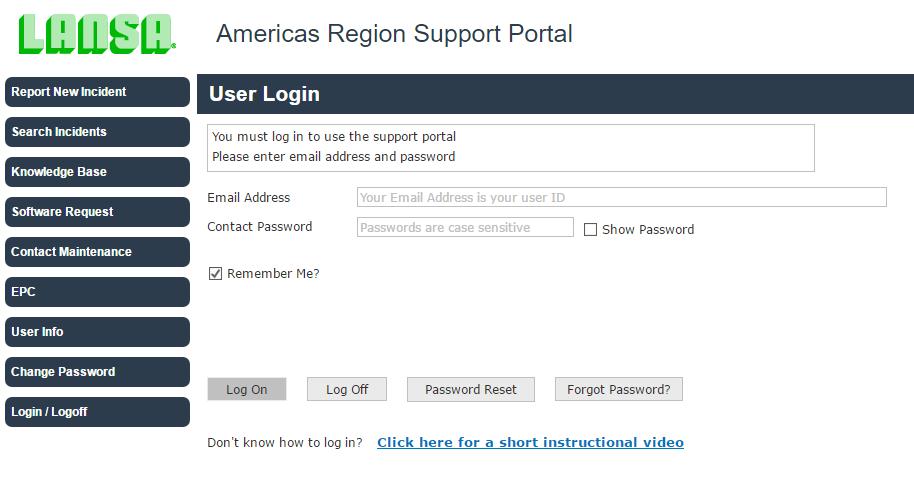 3. On the Support Portal User Login Page, enter your Email Address and Contact Password and click Log On. This opens the LANSA Support Portal. 4.