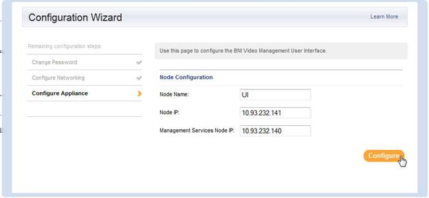 VDS Services Setup and Configuration Configuring the VDS User Interface Node following URL: Step 2 Login using the default credentials; User Name: admin and Password: Beaumaris1 or if you previously