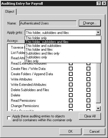 Configuring Templates 17 In the Auditing Entry For name_of_object dialog box (see Figure 1.9), you can select exactly which actions you want to audit and how to apply your selections.