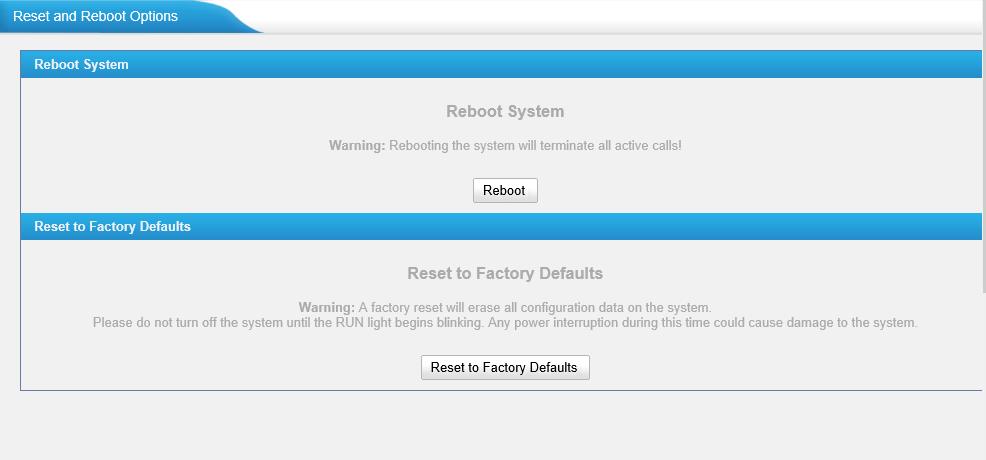 5.3.4 Reset and Reboot Figure 5-14 Reboot System Warning: Rebooting the system will terminate all active calls!