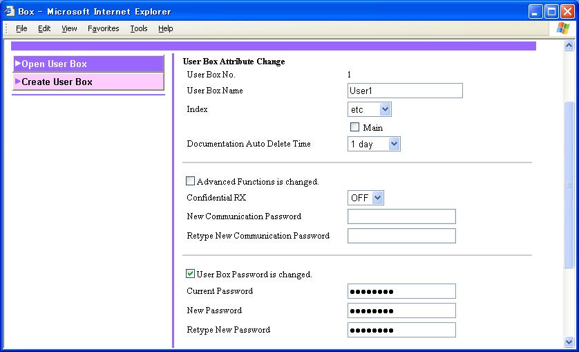 3 User Operations 7 Click the User Box Password is changed. check box and enter the User Box Password.