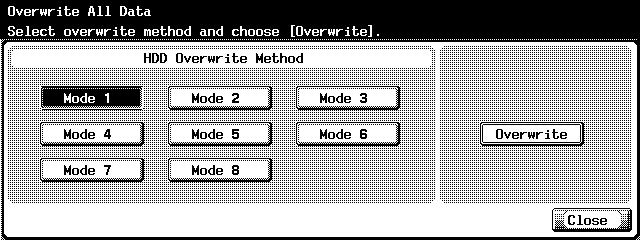 Administrator Operations 3 Select the desired mode and touch [Overwrite].