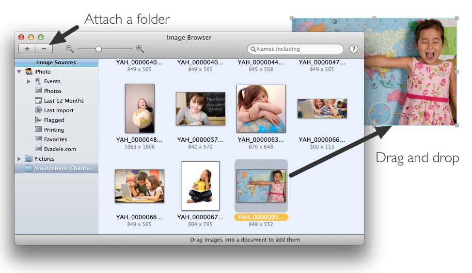 The Image Browser The Image Browser provides quick access to your iphoto, Pictures folder, and Smart folders, and you can attach other folders as desired.