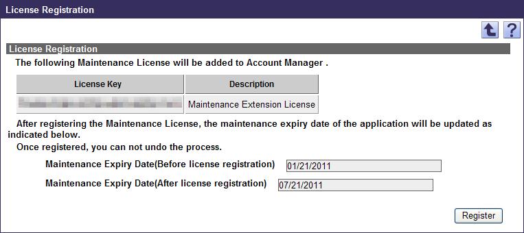 When the license is confirmed successfully, the License Registration page
