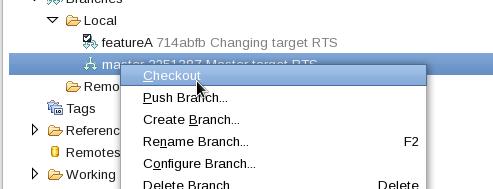 Using Git Repositories View to Check Out and Create Branches If you already know what branch you want to check out and don't need to investigate the details of the different commits in the branch,