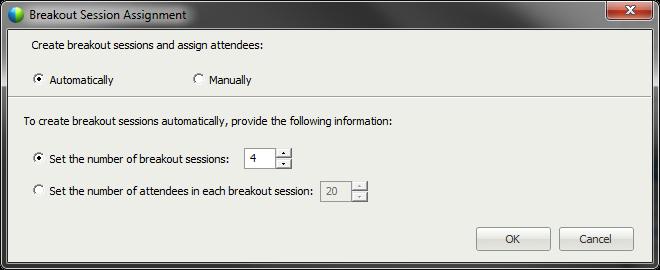 Breakout Session. a. Automatically create a Breakout Session. i. Select the Automatically radio button. ii.