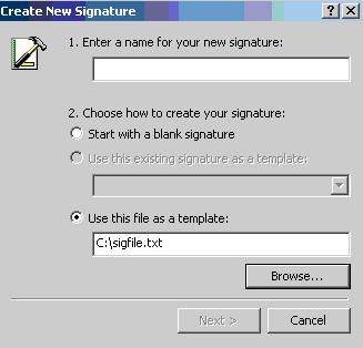 To type out your signature file select the radio button Next to Start with blank Signature. Click Next. Type out your Sigfile.