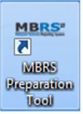 A short cut to the MBRS preparation tool application