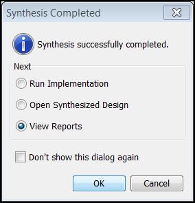 Using Synthesis X-Ref Target - Figure 1-14 Select an option: Figure 1-14: Synthesis Completed Dialog Box Run Implementation: Launches implementation with the current Implementation Project Settings.