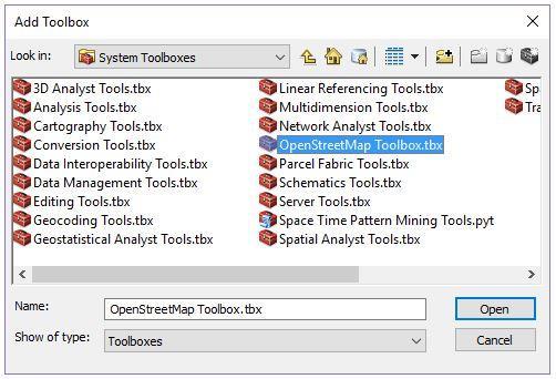 8. Under the Look in drop-down menu, select Toolboxes, then double click on System Toolboxes. 9. Click ONCE on OpenStreetMap Toolbox.tbx. When it appears in the Name field at the bottom, click Open.