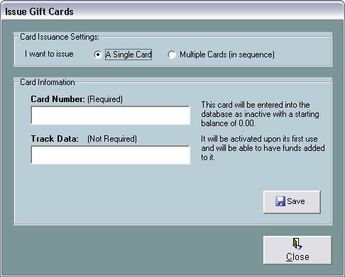 Issue New Gift Cards This function is used to enter new gift cards into the database so that they can be used to in the future to perform the various gift card transactions available on the