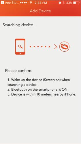Pairing your device Once you open the installed App, you will be prompted to pair your device.