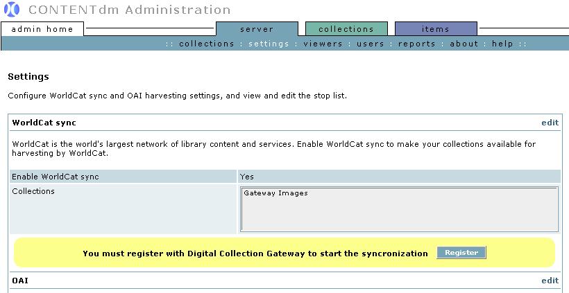 Figure 9: Completing WorldCat sync settings If you have already registered, you will be returned to the Server Settings page