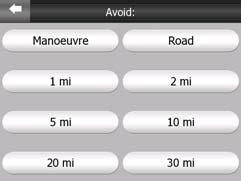 Road: when you exclude a road, igo will calculate a route that does not use that road.