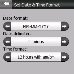 5.4 Set Date & Time Format You can set the date and time format displayed by igo.