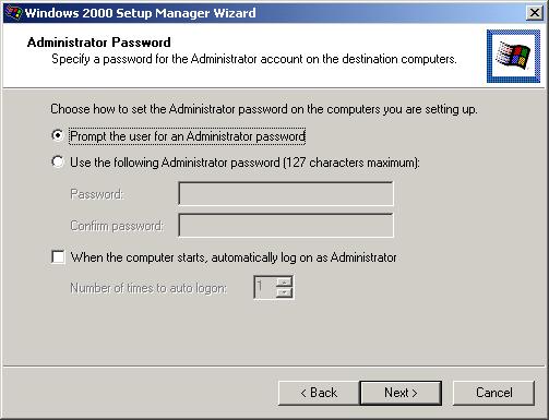 You can choose to prompt the user for a password, or you can specify the Administrator password in this dialog box.