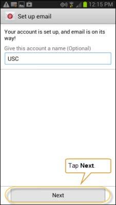 9. On the Set up email screen, enter an account name for this e-mail account. This step is optional. This completes the setup process for Android devices.