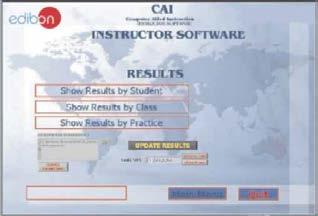 - INS/SOF. Classroom Management Software (Instructor Software): The Instructor can: Organize Students by Classes and Groups.