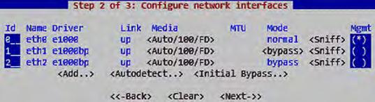 Configuring the Network Interfaces The configuration wizard can automatically detect which network cards are in use. You can also add interfaces manually if necessary.