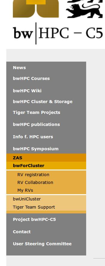 2. 2.Access Access Registration Process: bwforclusters Step 1 Rechenvorhaben (RV) RV = planned compute activities research objective, used methods & software packages,.