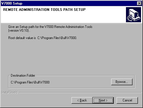Installing the remote administration tools The Setup path selected when the software is installed for the first time (Figure 4-2) is confirmed and the path is used for all future install processes.