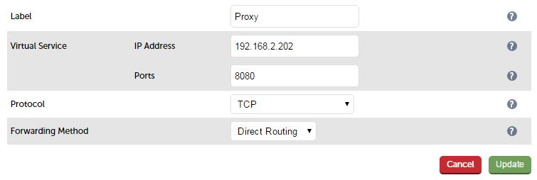 Option 1 Explicit Proxy Mode (Recommended) LOAD BALANCER CONFIGURATION Create the Virtual Service (VIP) 1. Using the WebUI, navigate to: Cluster Configuration > Layer 4 Virtual Services 2.
