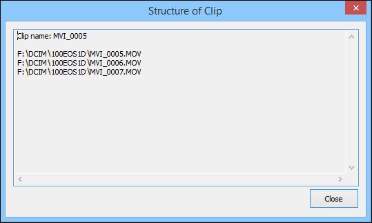 You can check the structure of a movie clip and see the movie files that consist the movie clip in the procedures as below. 1 In the main window, select the [View] menu [Clip list...]. The [Clip list] dialog box appears.