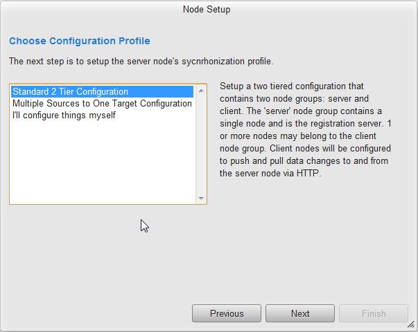 SymmetricDS Pro has the concept of pre-configured synchronization profiles. These profiles are base configuration for some of the common scenarios we have seen in industry.