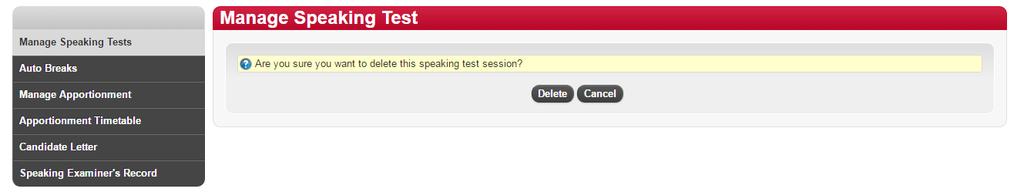 The Test Session details are displayed: 2 To delete a Test session, click the Delete link against the session in the