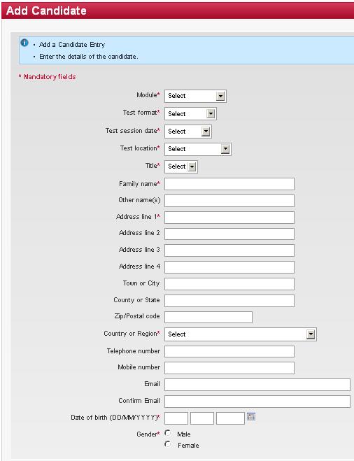 CANDIDATE ENTRY 1 Click Entry on the left menu of the page. The Add entry page is displayed. This page is the same as candidates see when completing an online registration.
