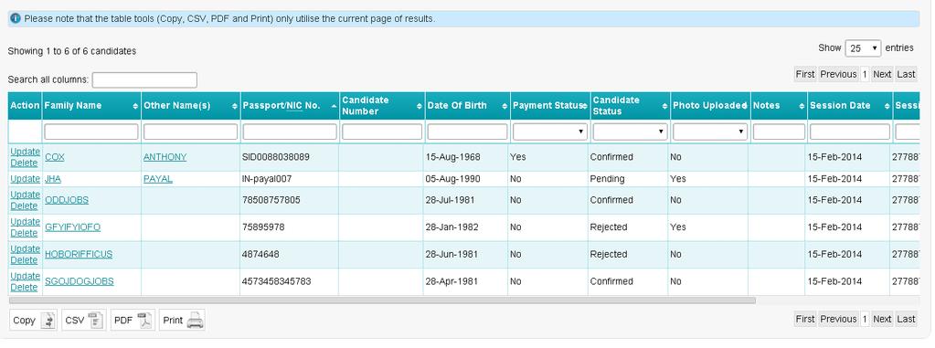 Date of Birth search: You can now search for a date of birth in the following formats: dd/mm/yyyy dd-mmm-yy dd-mmm-yyyy ddmmyy Where MM is the numerical month and MMM is the first 3 letters of that
