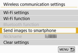 Sending Images to a Smartphone from the Camera You can use the following methods to send images to a smartphone from the camera.
