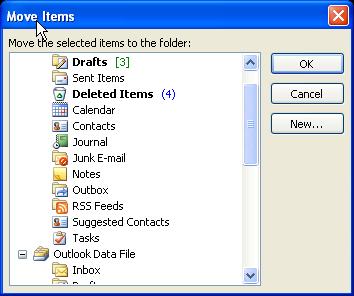 44 Microsoft Outlook 2010 Basics 4. Select a folder from the Move Items dialog box. 5. Click OK. Or 1.