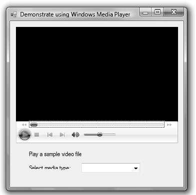 Playing Videos Use the Windows Media Player control Plays.avi,.wmv, and.