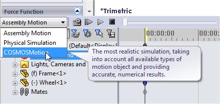 You will probably select this option only if you perform motion studies on a routine basis. Select the Force Tool.