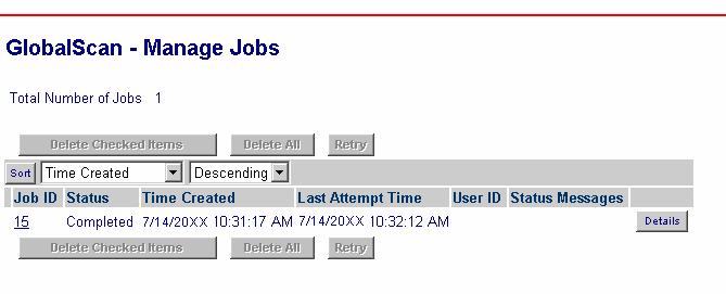 E. Manage Jobs The jobs that GlobalScan is currently processing are displayed here, reflected under the Status column.