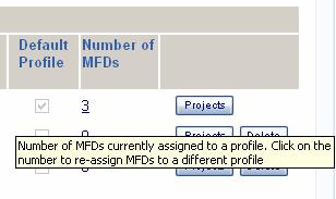 Reassign MFDs to Different Profile In order to delete a profile that has MFDs assigned to it, you must first