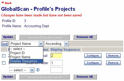 Sort Profile s Projects To sort the profile s project list, proceed as follows: 1. Click the Manage Profiles menu link (or associated Home Page shortcut icon). 2.