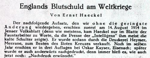 Englands Blutschuld am Weltkriege aus: Ernst Haeckel, Sein Leben, Denken und Wirken, Jena und Leipzig, 1943. Ernst Haeckel 1914 Dieses Buch wurde von www.biolib.de produziert.