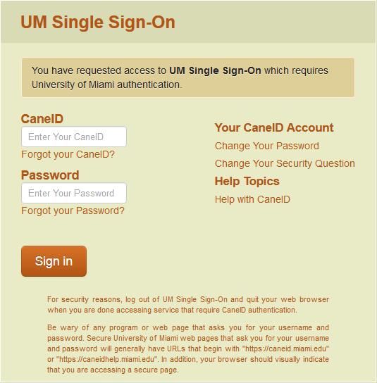 Sign-in with UM CaneID Section 1.