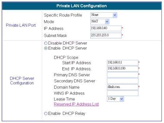 System Configuration > Private LAN Configuration For an explanation of each field on this