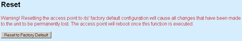 requested delay of time. Reboot button Press this button to reboot the device.