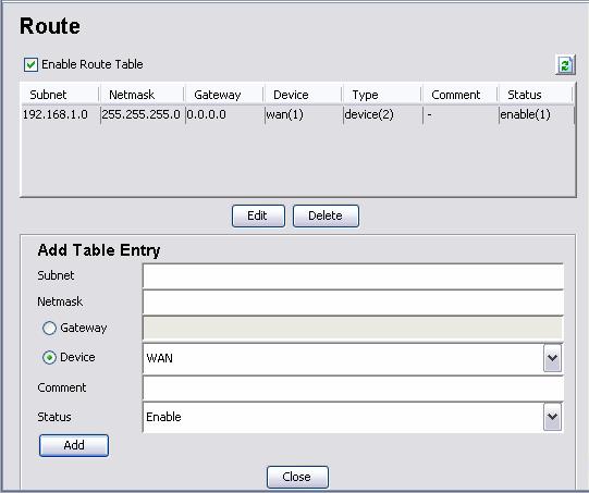 4.3.6 Config > Network > Route This section describes about the parameters for the Route table.