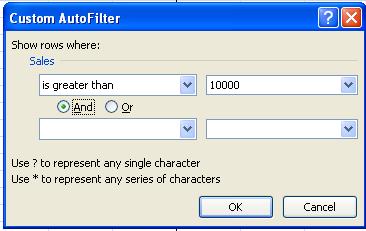 Click on is greater than 8. Click in the next box and type 10000 Is greater than 9.